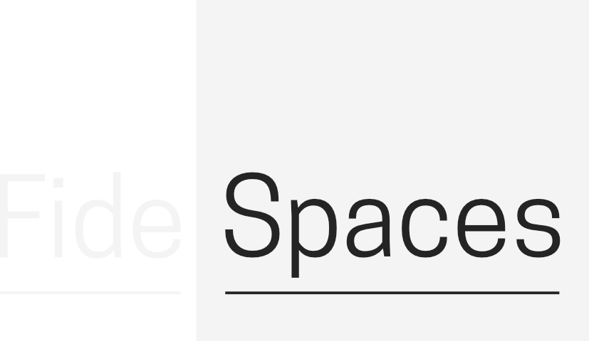 Fide Spaces